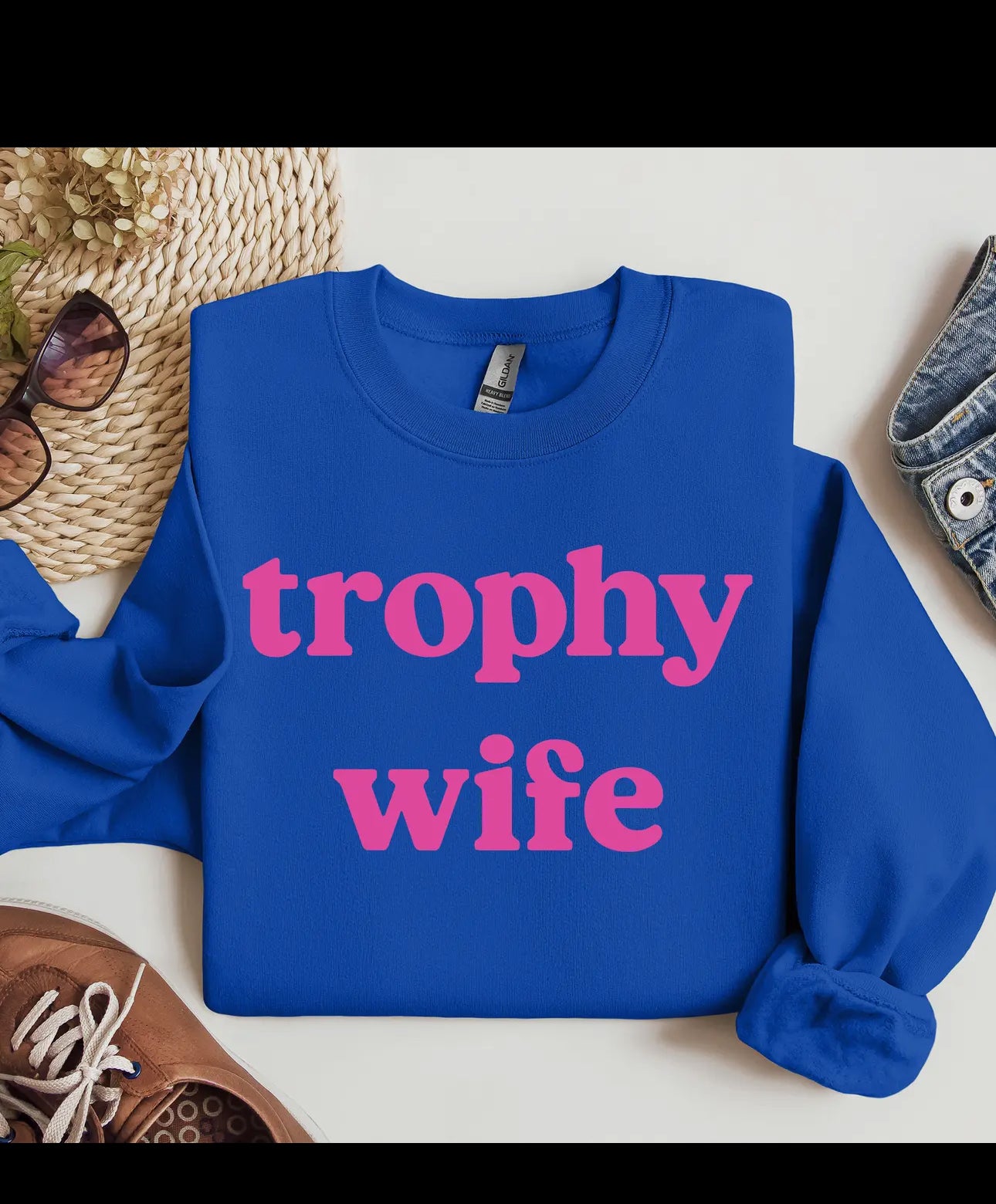 Trophy Wife Crewneck Sweatshirt, Gummies, Funny Sweatshirt